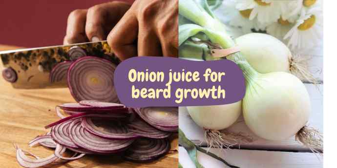 onion juice for beard growth