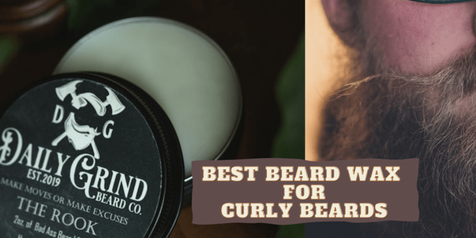 best beard wax for curly beard